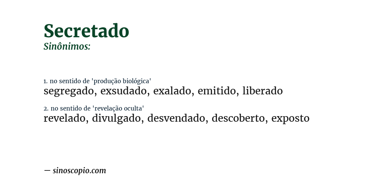 Sinônimo de secretado