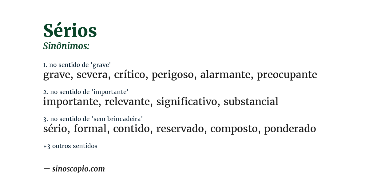 Sinônimo de sérios