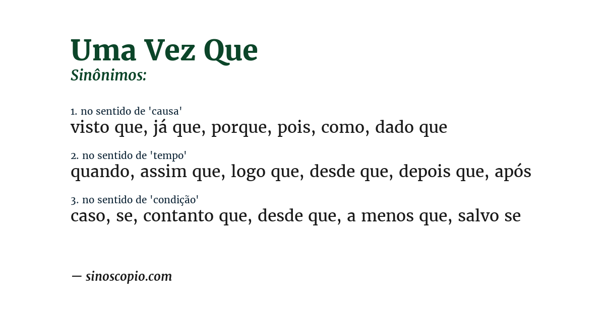 Sinônimo de uma vez que