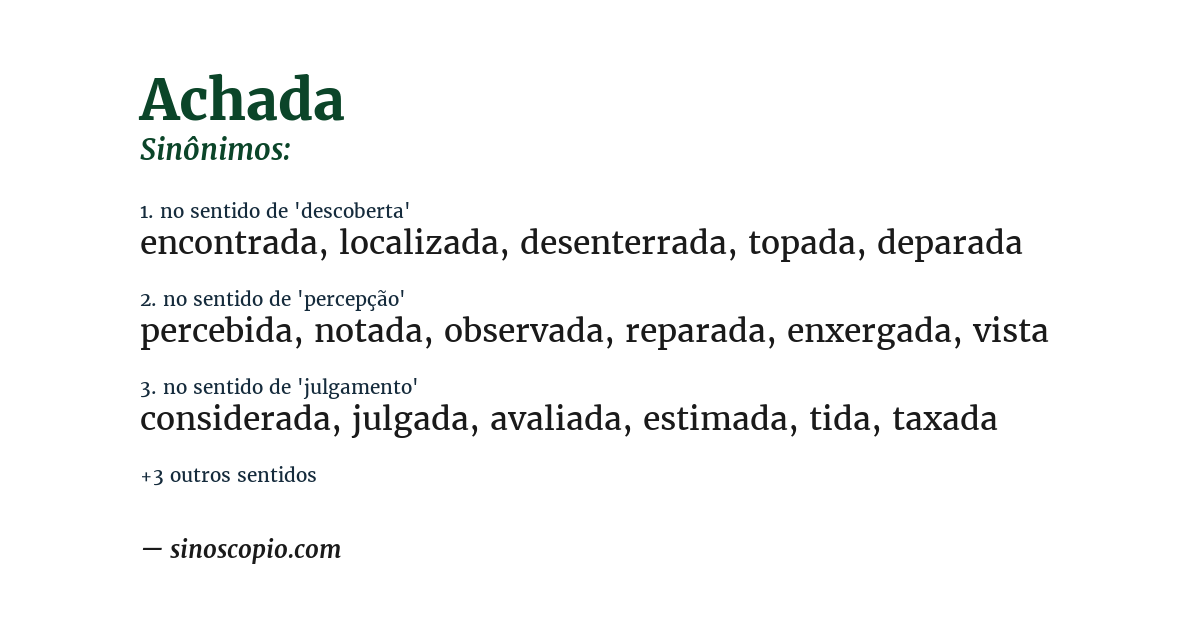 Sinônimo de achada