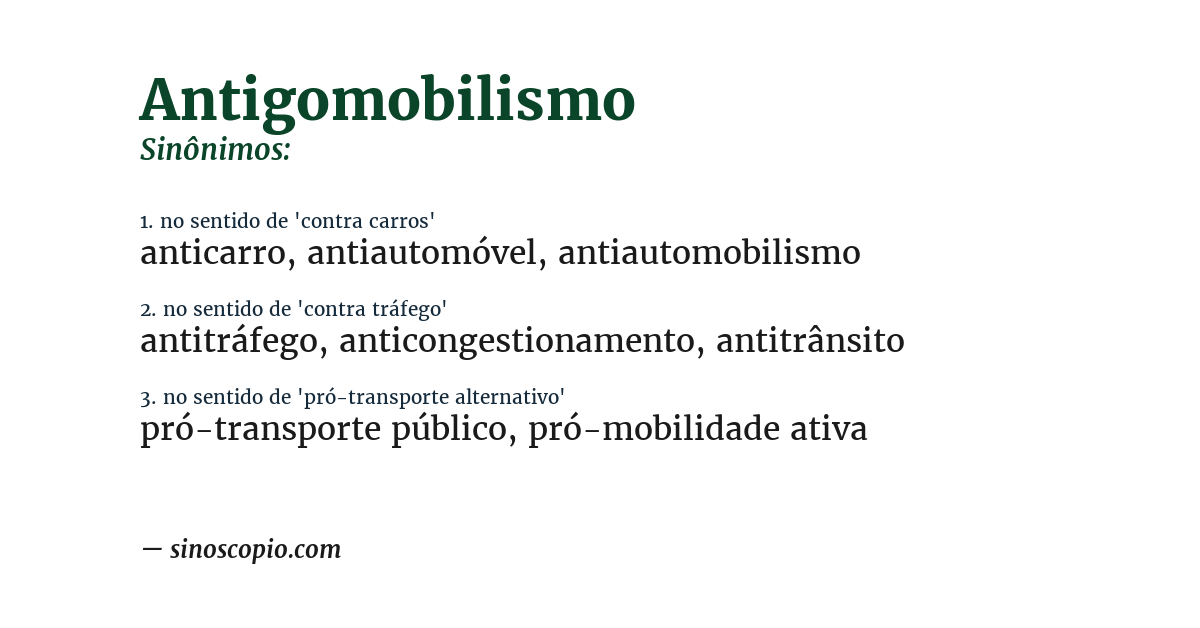 Sinônimo de antigomobilismo