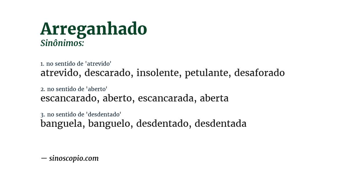 Sinônimo de arreganhado