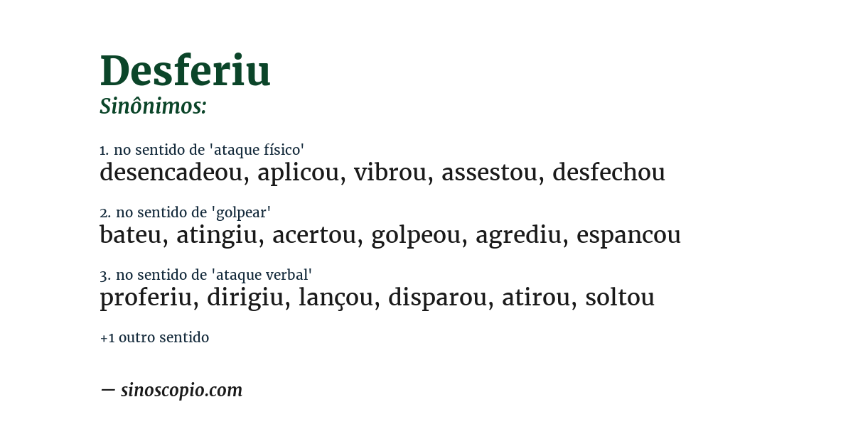 Sinônimo de desferiu
