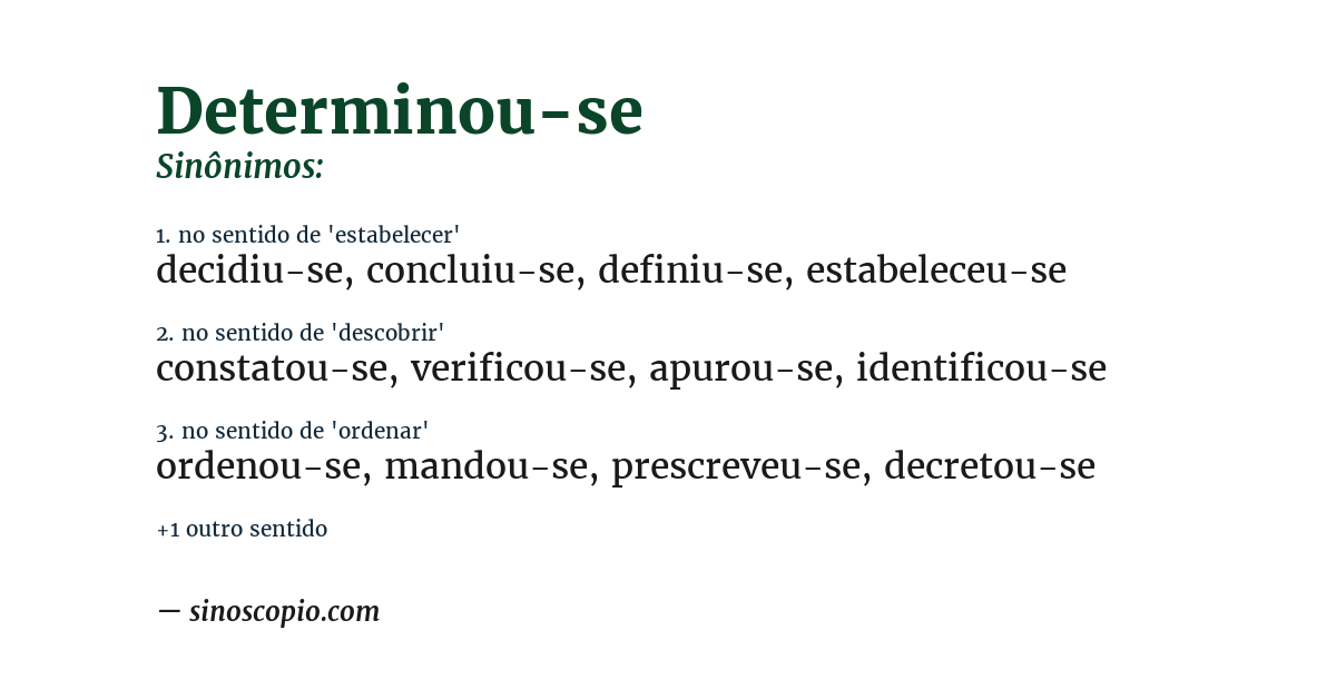 Sinônimo de determinou-se