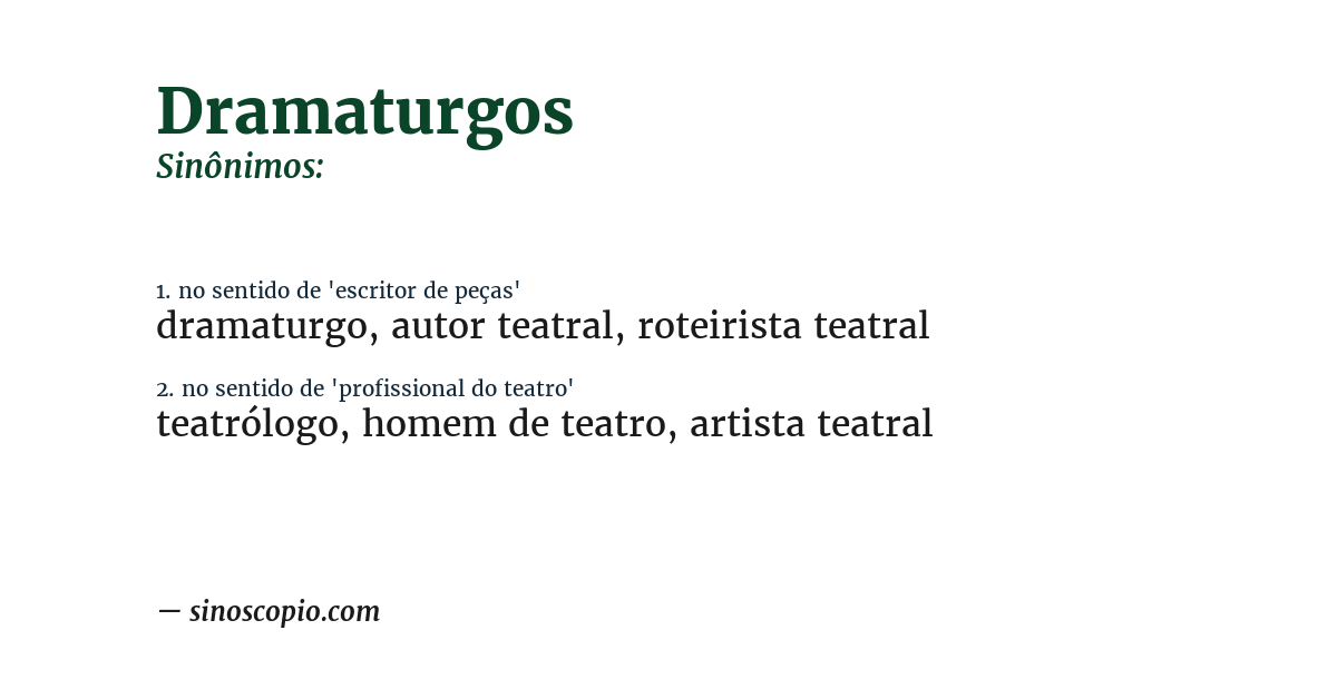 Sinônimo de dramaturgos