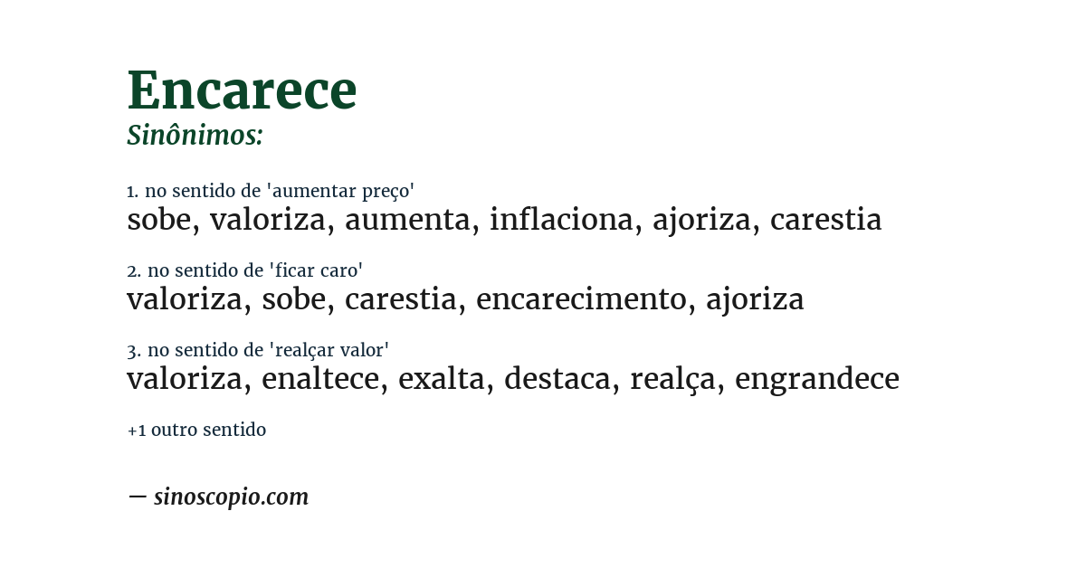Sinônimo de encarece