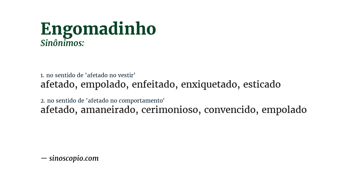 Sinônimo de engomadinho