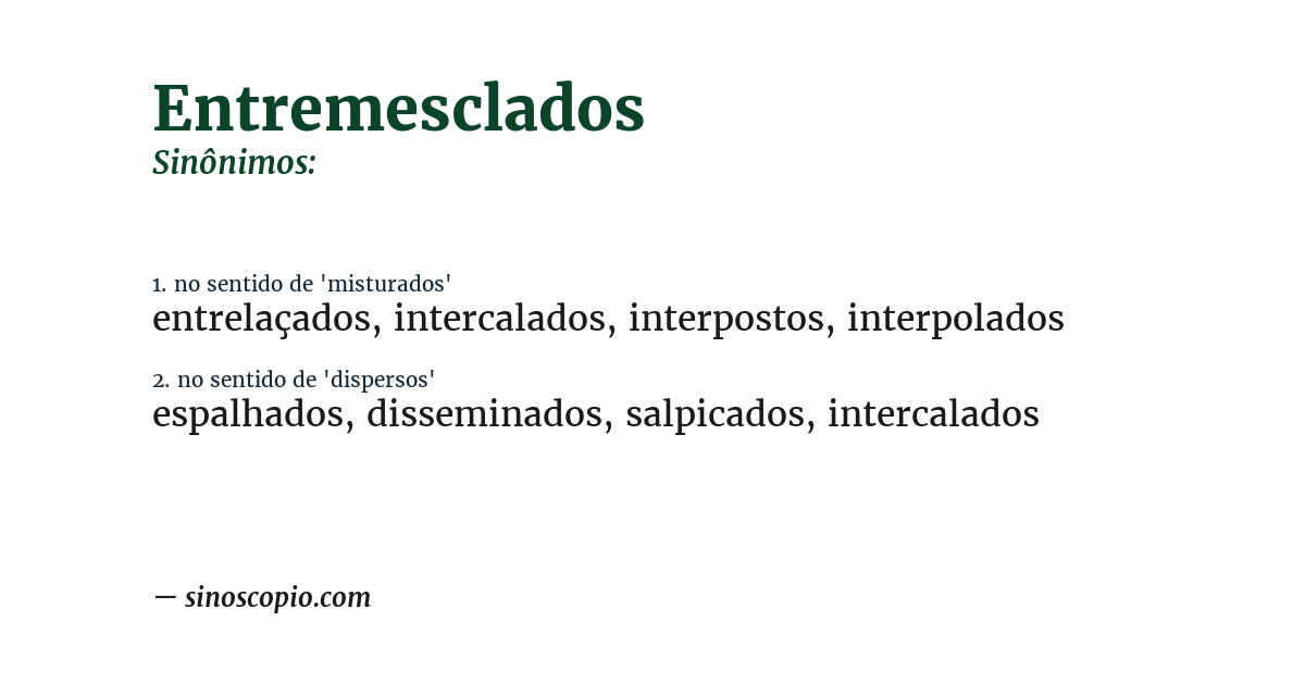 Sinônimo de entremesclados
