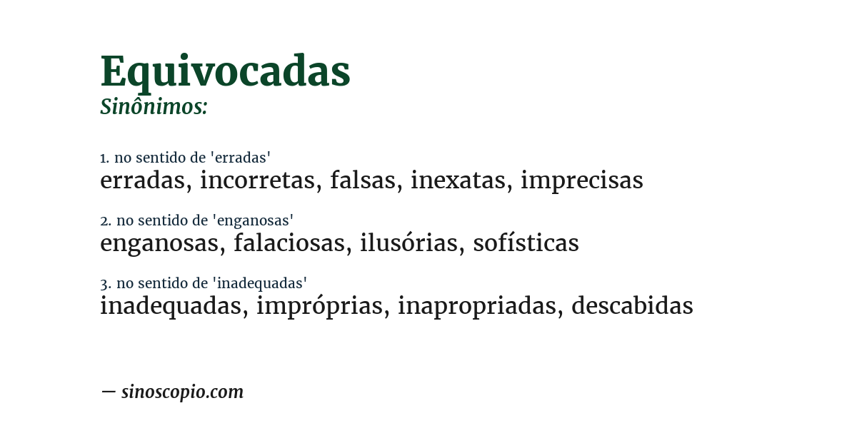 Sinônimo de equivocadas