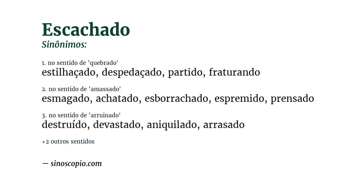 Sinônimo de escachado