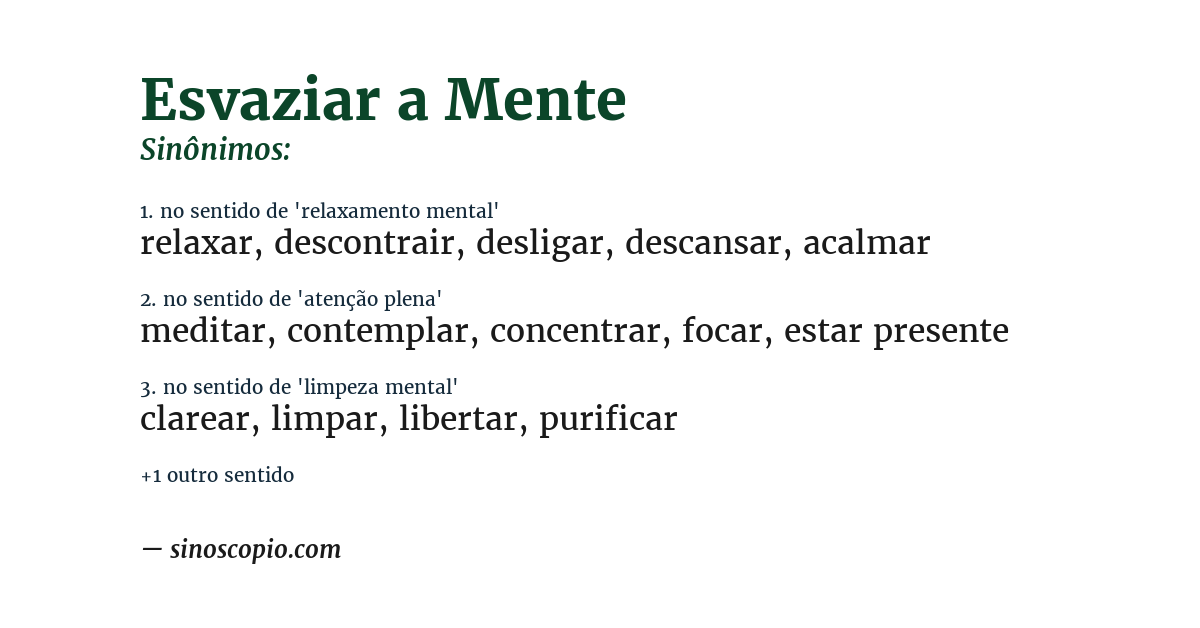 Sinônimo de esvaziar a mente