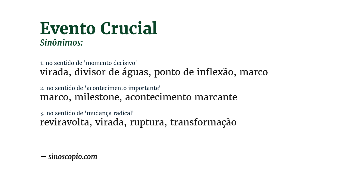 Sinônimo de evento crucial