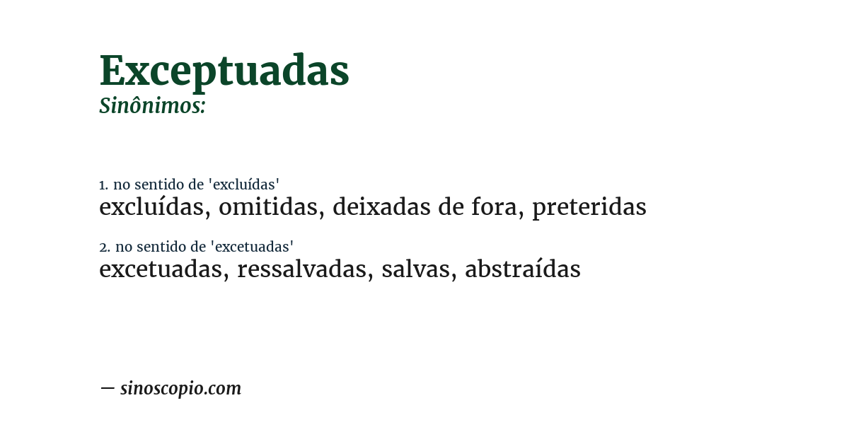 Sinônimo de exceptuadas