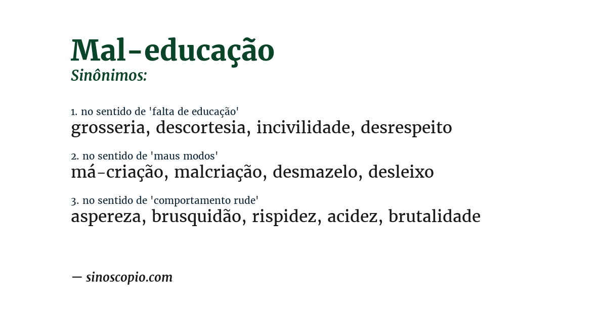 Sinônimo de mal-educação