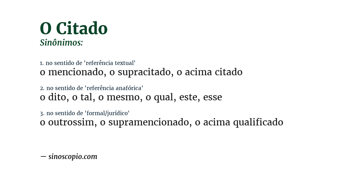 Sinônimo de o citado