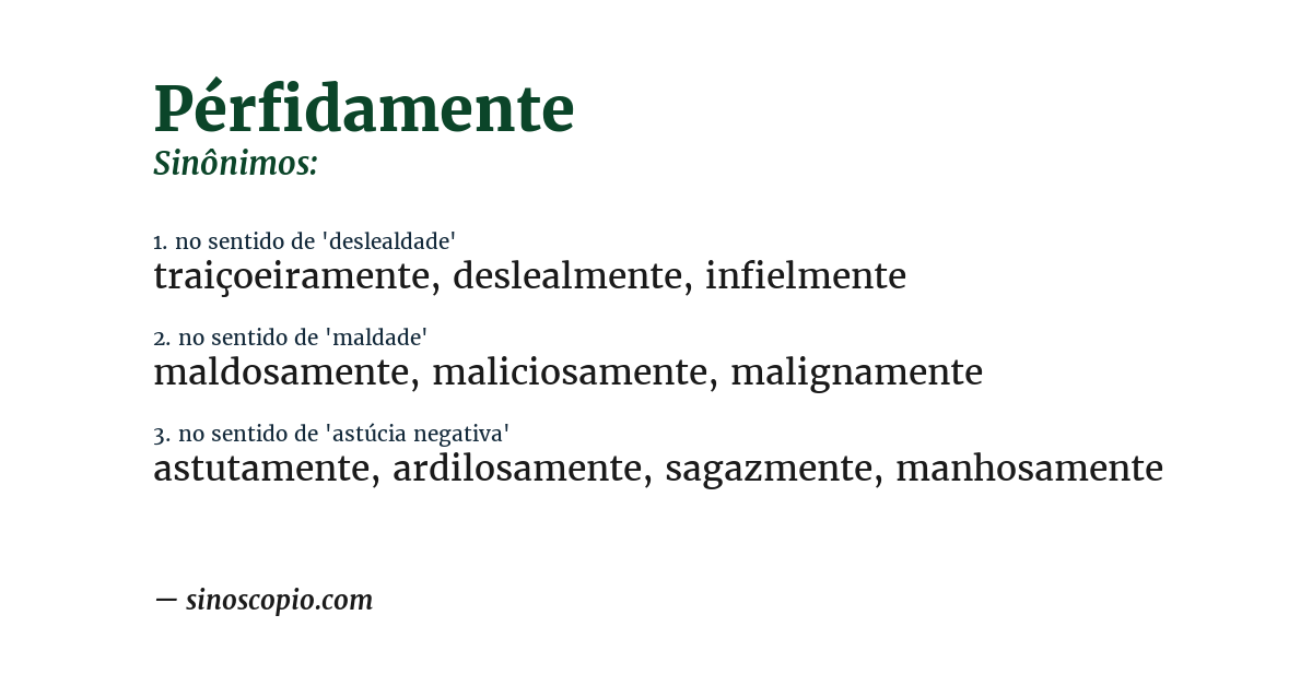 Sinônimo de pérfidamente