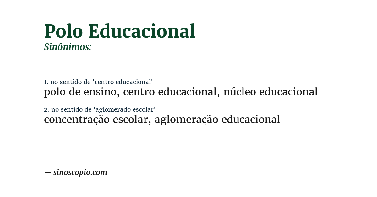 Sinônimo de polo educacional