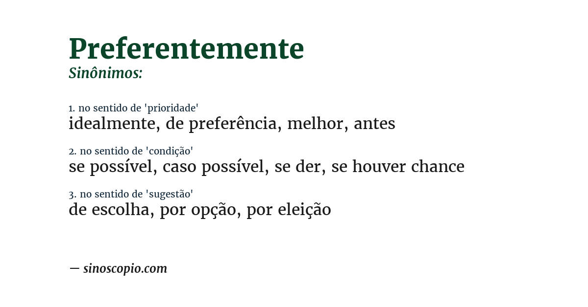 Sinônimo de preferentemente