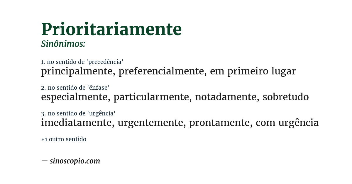 Sinônimo de prioritariamente