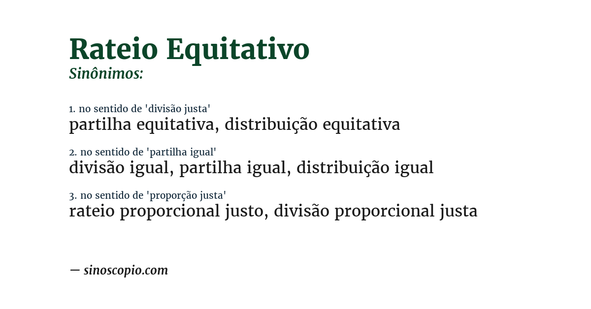 Sinônimo de rateio equitativo