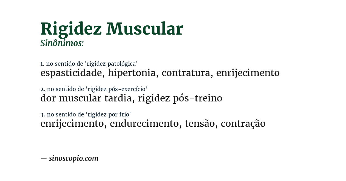 Sinônimo de rigidez muscular