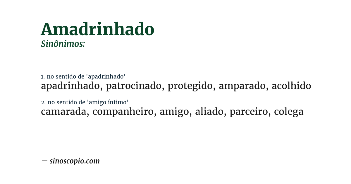 Sinônimo de amadrinhado