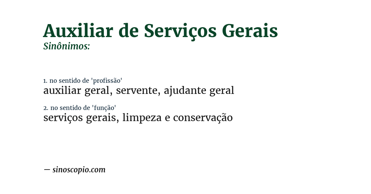 Sinônimo de auxiliar de serviços gerais