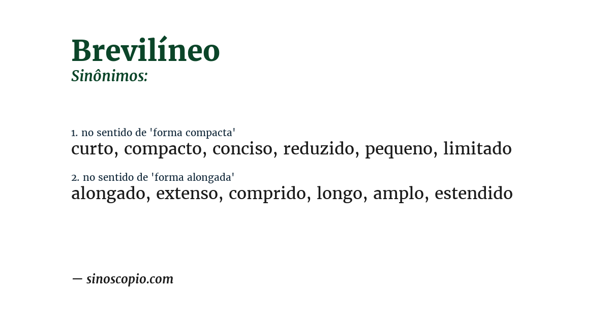 Sinônimo de brevilíneo