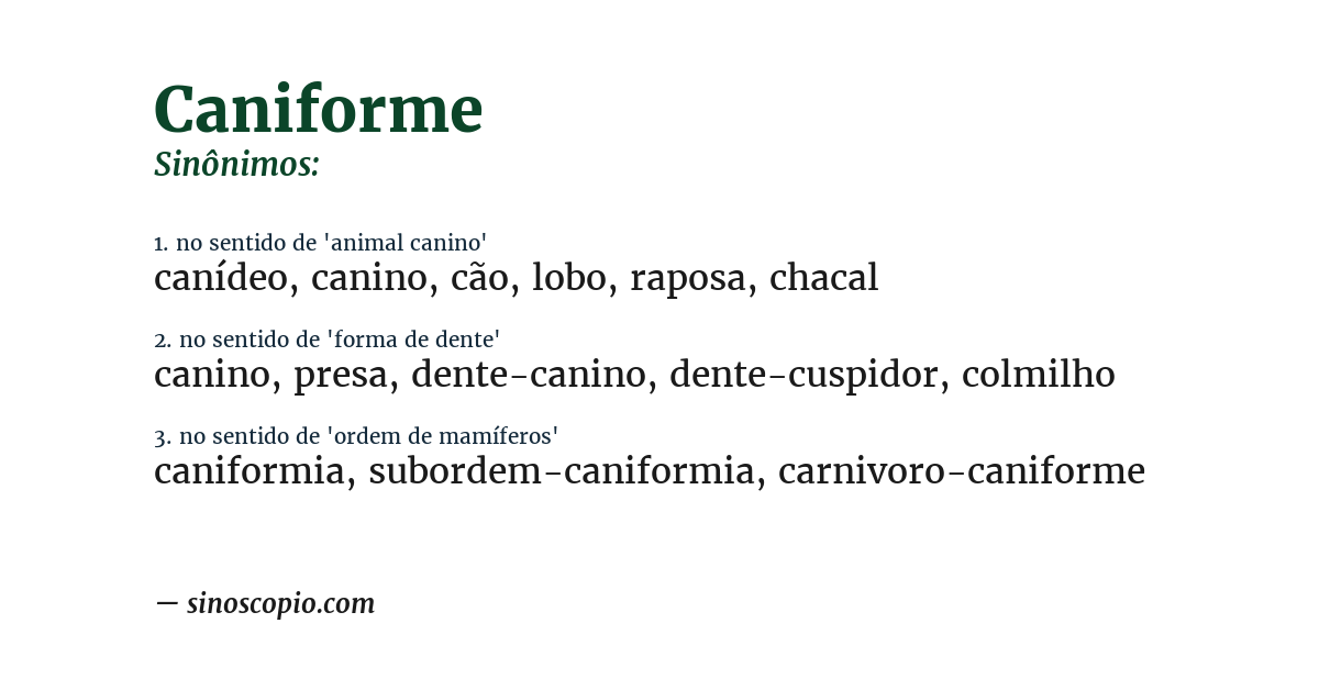 Sinônimo de caniforme