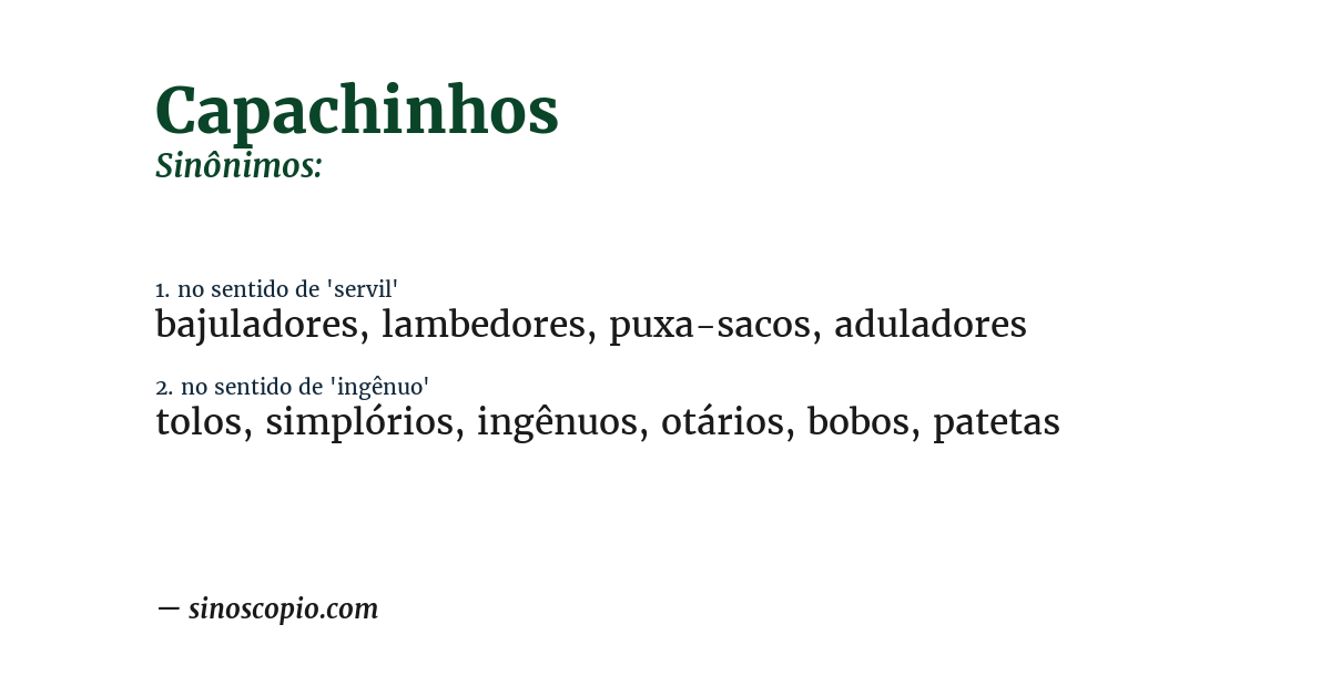 Sinônimo de capachinhos