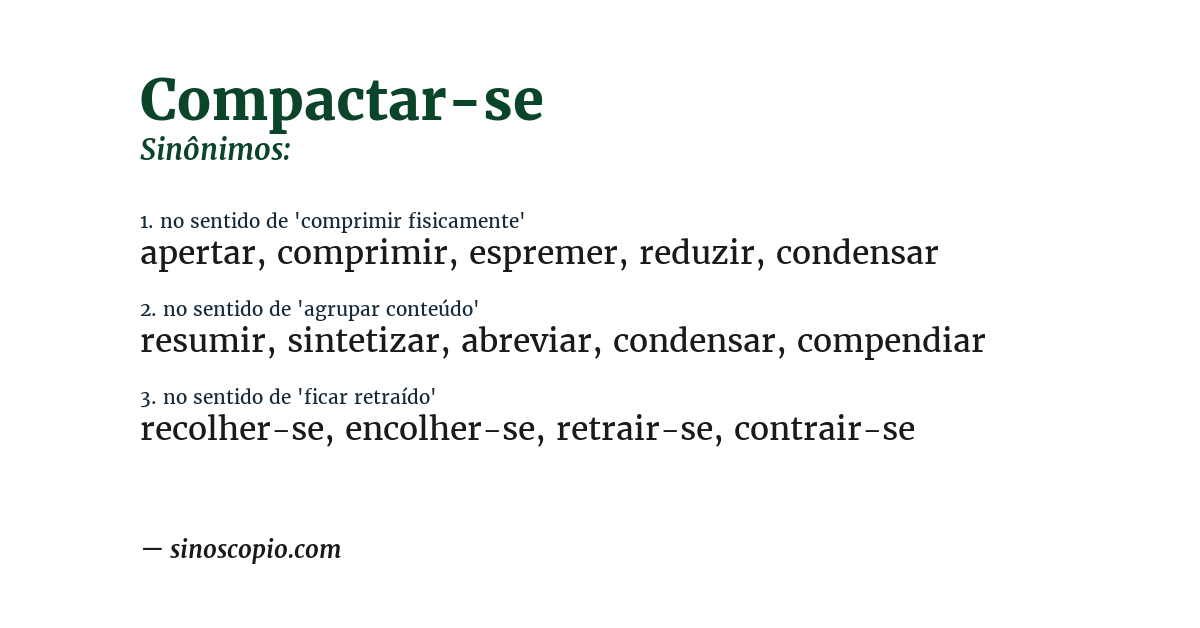 Sinônimo de compactar-se
