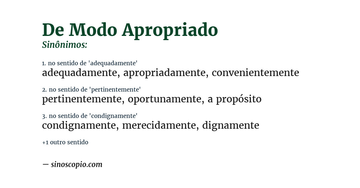 Sinônimo de de modo apropriado