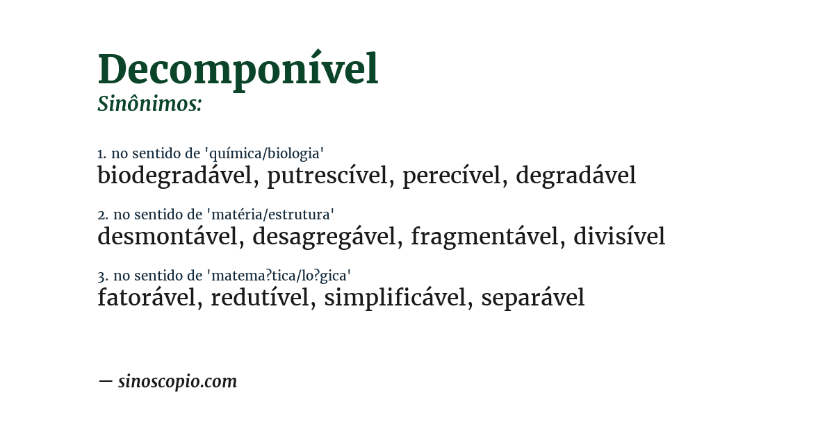 Sinônimo de decomponível