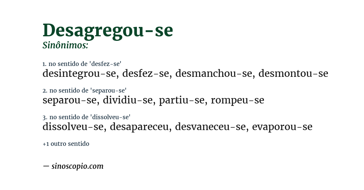 Sinônimo de desagregou-se