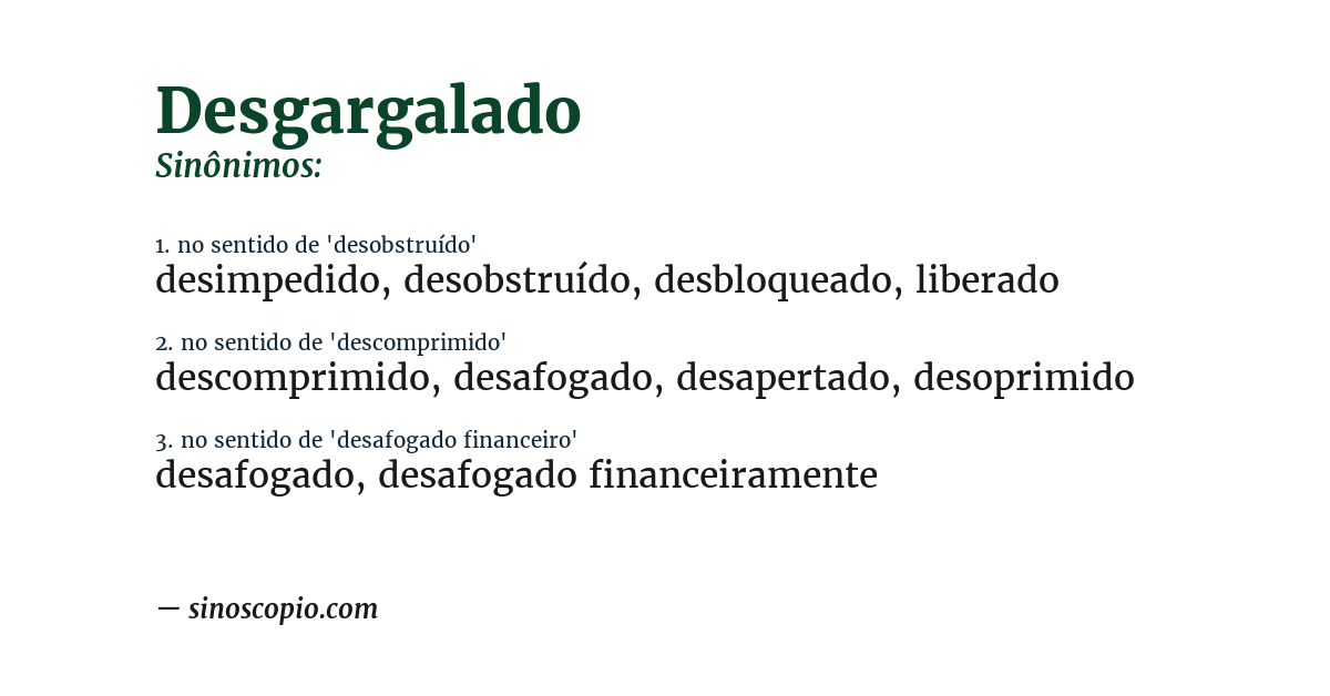 Sinônimo de desgargalado