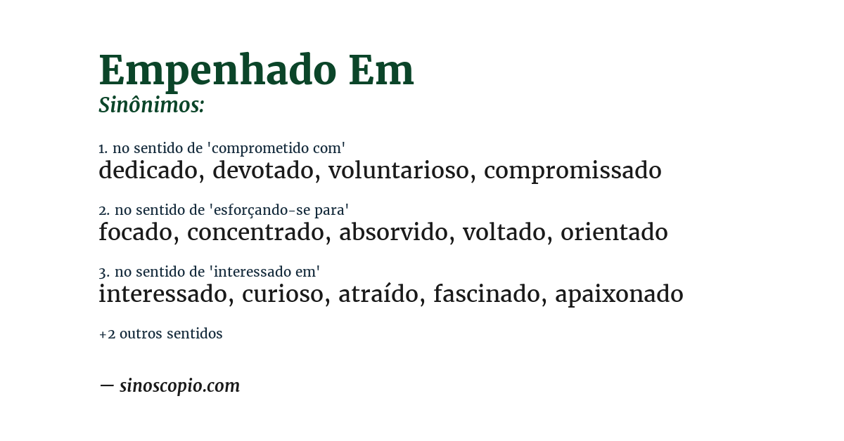 Sinônimo de empenhado em