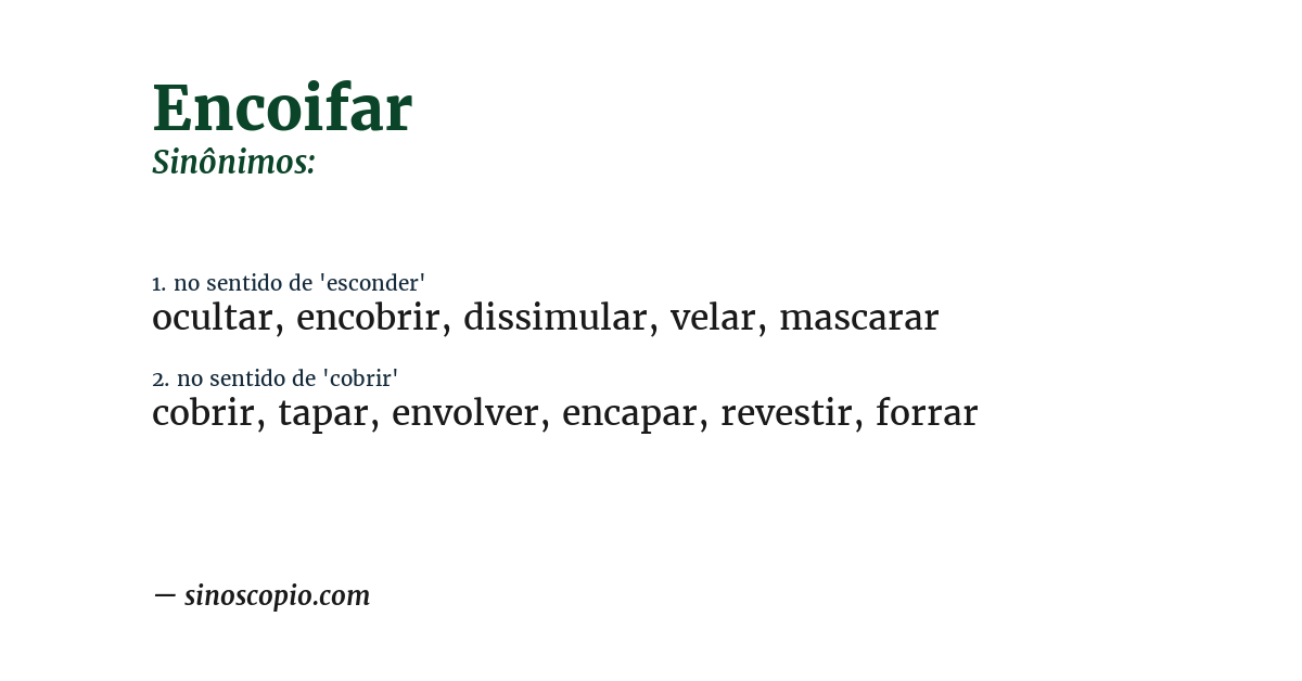 Sinônimo de encoifar