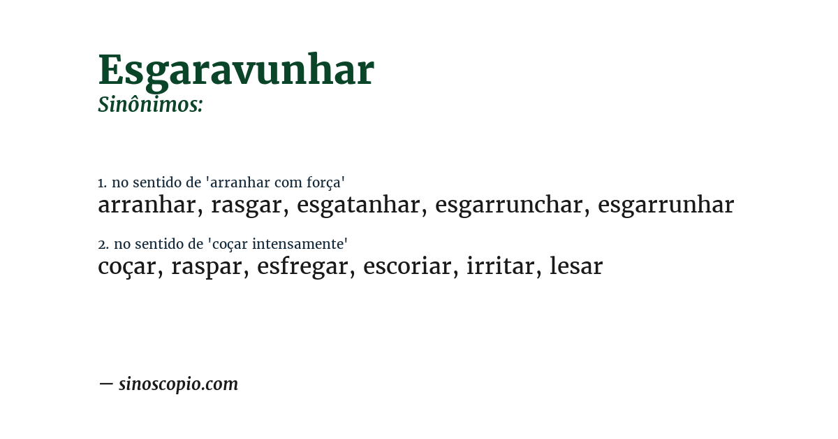 Sinônimo de esgaravunhar