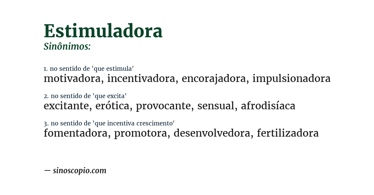Sinônimo de estimuladora