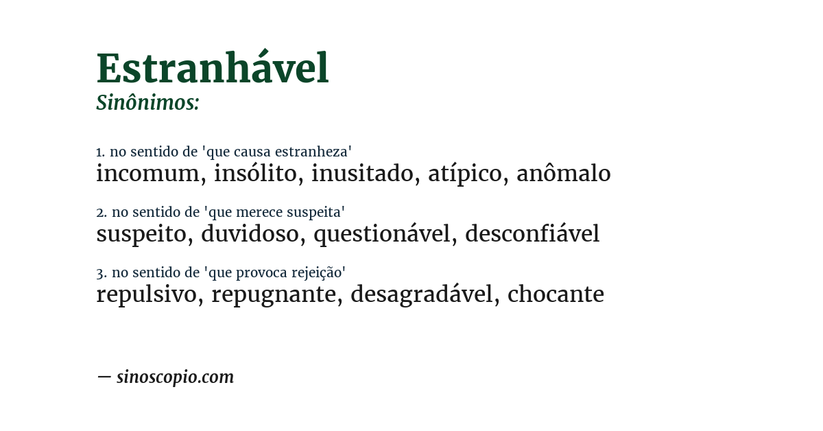Sinônimo de estranhável
