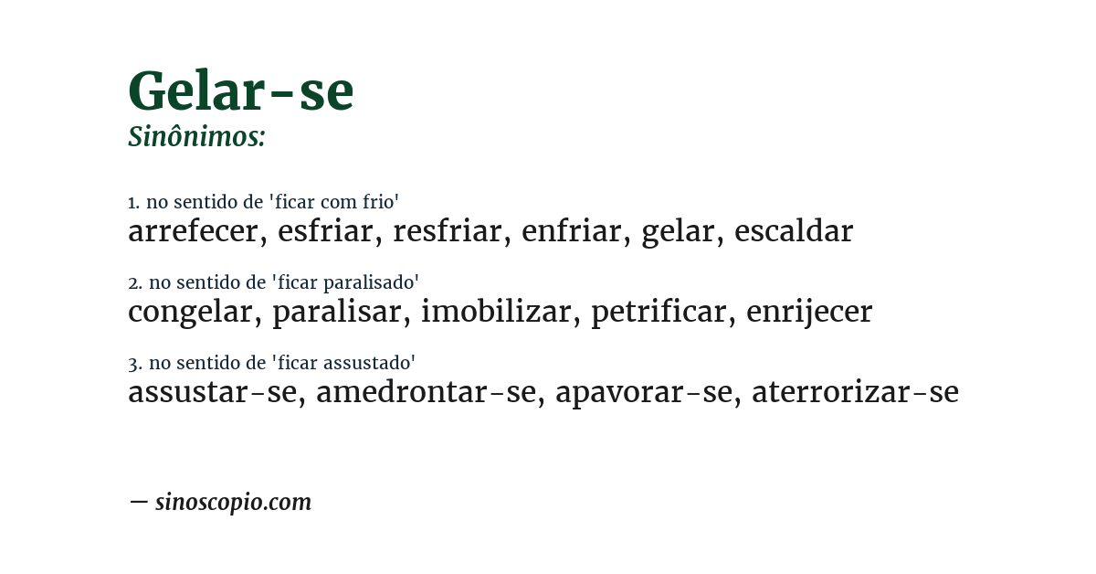 Sinônimo de gelar-se