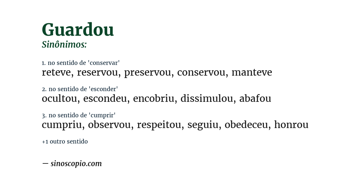 Sinônimo de guardou