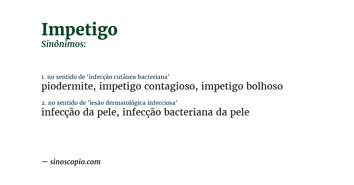 Sinônimo de impetigo