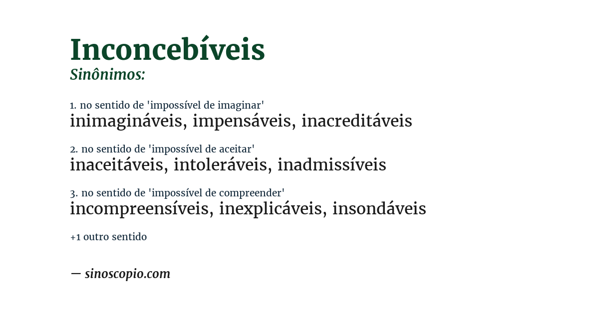 Sinônimo de inconcebíveis