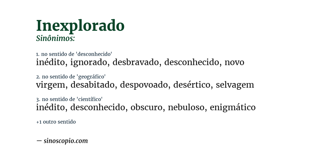 Sinônimo de inexplorado