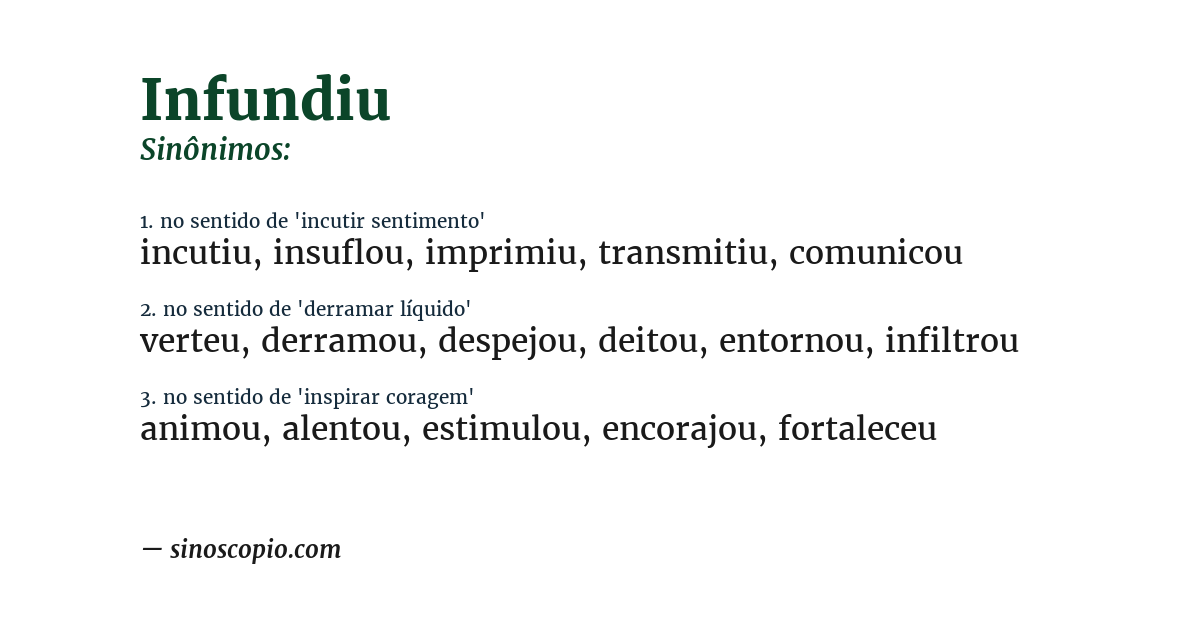 Sinônimo de infundiu