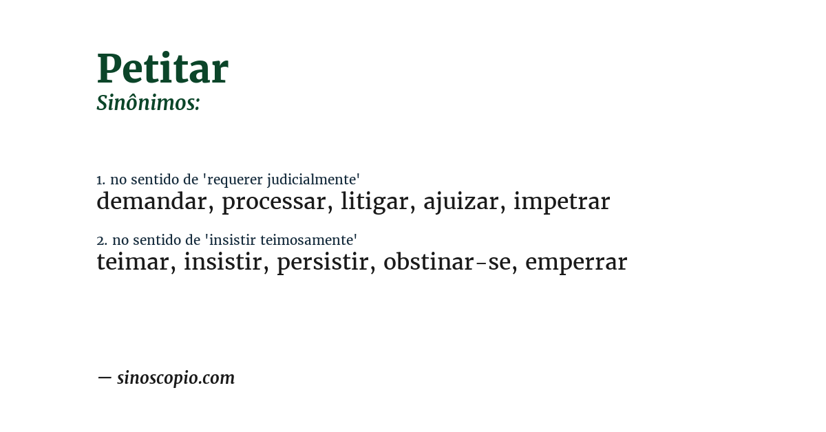 Sinônimo de petitar
