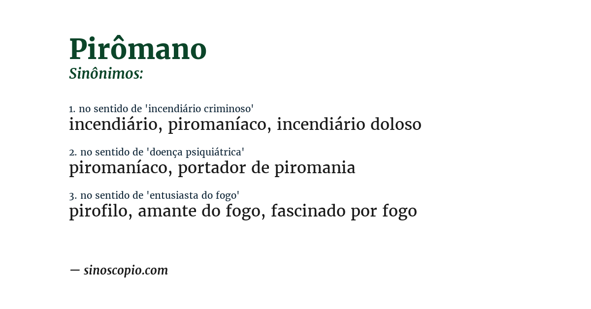 Sinônimo de pirômano