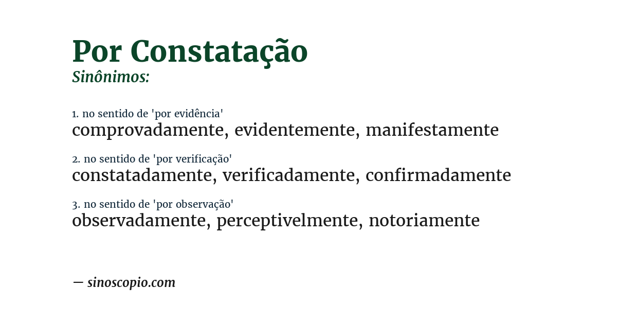 Sinônimo de por constatação
