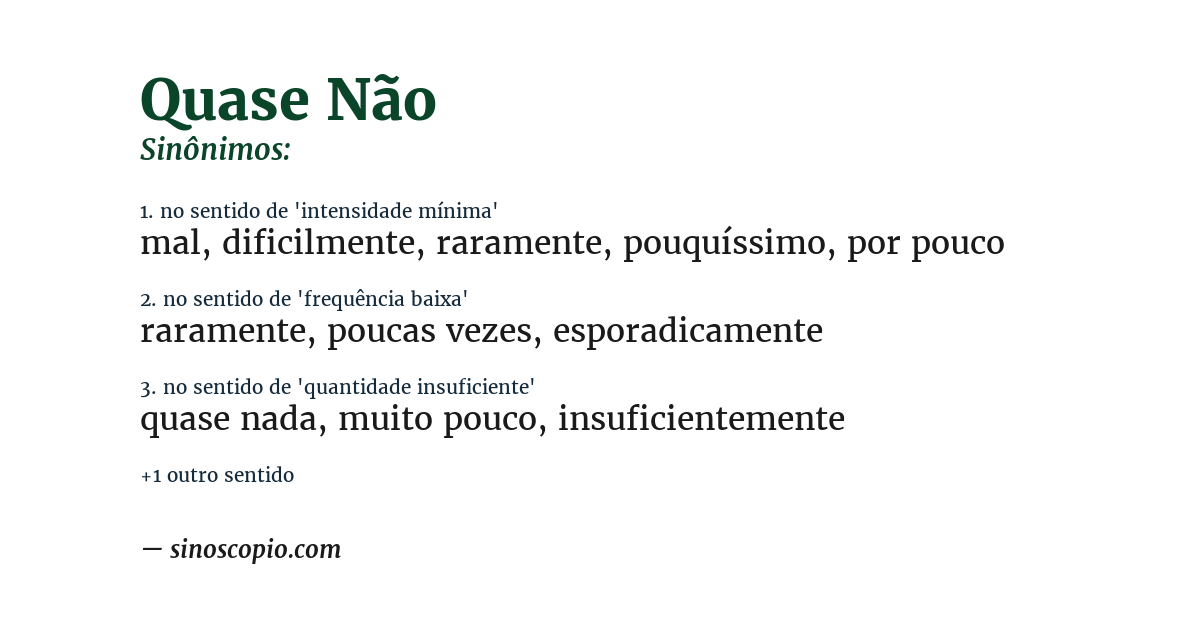 Sinônimo de quase não